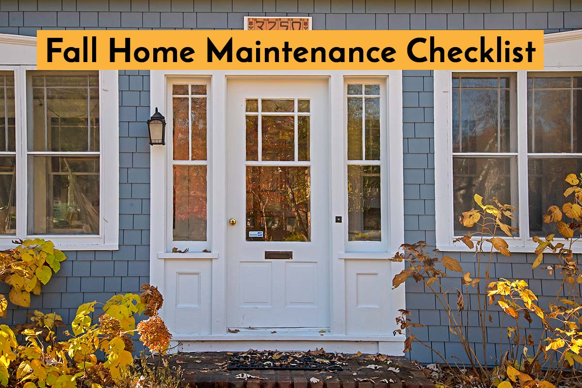 Fall Home Maintenance Checklist